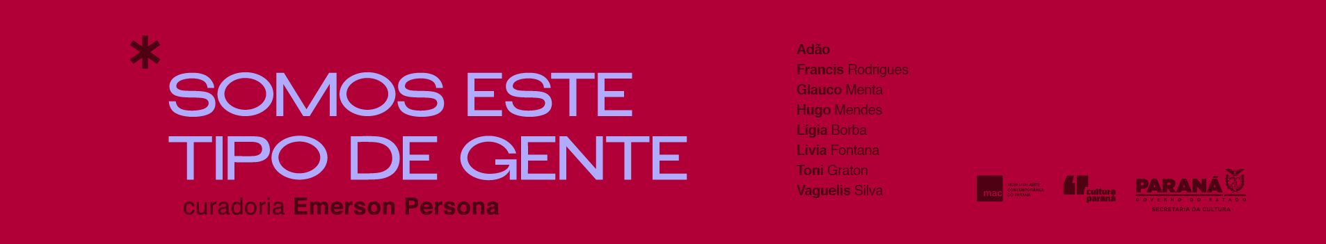 “Somos Este Tipo de Gente”: MAC do Paraná inaugura nova exposição coletiva