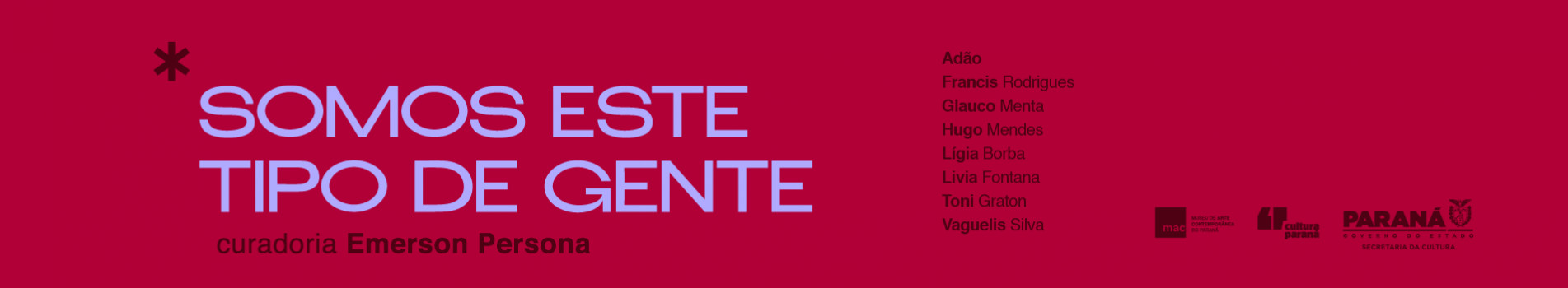 “Somos Este Tipo de Gente”: MAC do Paraná inaugura nova exposição coletiva